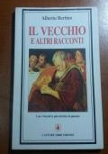 Il vecchio e altri racconti - Alberto Bertino - copertina