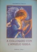 A colloquio con l’angelo guida - Elisabetta Furlan - copertina