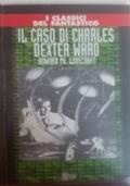 IL caso di charles dexter ward di Howard ph Lovecraft