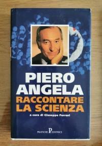 Raccontare la scienza - Piero Angela - copertina