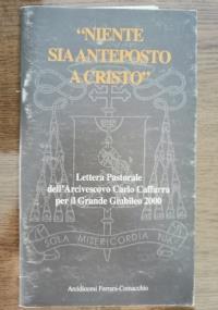 Niente sia anteposto a cristo - Carlo Caffara - copertina