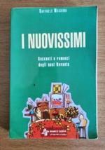 I nuovissimi, Racconti e romanzi degli anni Novanta