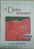 IL Dolce Domani Di Irene Hannon - copertina