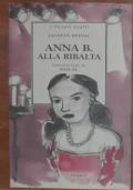 Anna B. Alla ribalta