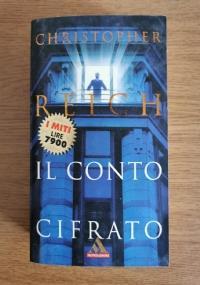 Il conto cifrato - Christopher Reich - copertina