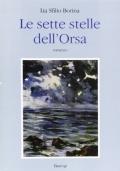 Le sette stelle dell?Orsa di Lia Sfilio Borina - copertina