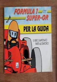 Formula 1 super-or per la guida - Gimmi Rizzi - copertina