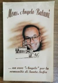 Mons. Angelo Batani - copertina