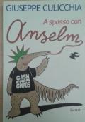 A Spasso Con Anselm - Giuseppe Culicchia - copertina