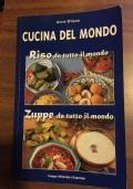 Cucina del Mondo - Riso da tutto il mondo - Zuppe da tutto il mondo - Anne Wilson - copertina