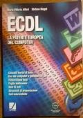 Ecdl La Patente Europea Del Computer - Maria Vittoria Alfieri - copertina