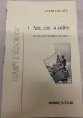 Il Perù con lo zaino di Fabio Melotti