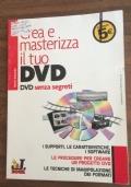 Crea e masterizza il tuo DVD