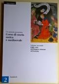 Un passato prossimo. Corso di storia antica e medioevale. Per la Scuola media Vol. II Dalla crisi dell’impero romano al Trecento - Chiara Frugoni - copertina