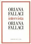 Oriana Fallaci intervista Oriana Fallaci - Oriana Fallaci - copertina