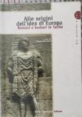 Alle origini dell’idea di Europa: romani e barbari in Tacito