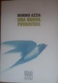 Una nuova primavera di Mimmo Azzia