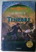 Tenebre. Le cronache di Corus: Libro 2 - L. E. jr. Modesitt - copertina