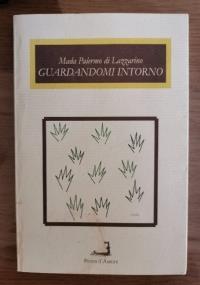 Guardandomi intorno di Maria Palermo di Lazzarino - copertina