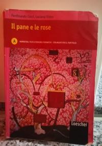 Il pane e le rose. Modulo A: Narrativa di Cozzi - copertina