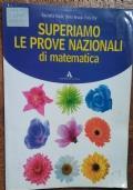 Superiamo le prove nazionali di Matematica