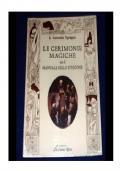 Le Cerimonie Magiche con il Manuale dello Stregone - Cornelio E. Agrippa - copertina