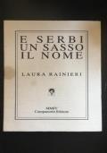 E serbi un sasso il nome - Laura Rainieri - copertina