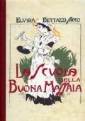 La scuola della buona massaia - Elvira Bettazzi-Sacco - copertina