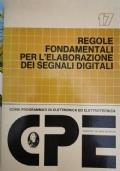 Regole fondamentali per l’elaborazione dei segnali digitali di Wilhelm Schweizer - copertina