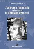 L’universo femminile nei romanzi di Vitaliano Brancati di Maria Grazia Pirracchio