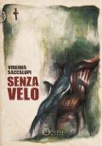 Senza velo - Virginia Saccalupi - copertina