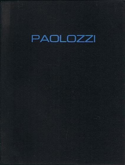 Paolozzi - Eduardo Paolozzi - copertina