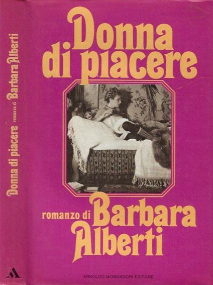 Donna di piacere - Barbara Alberti - copertina