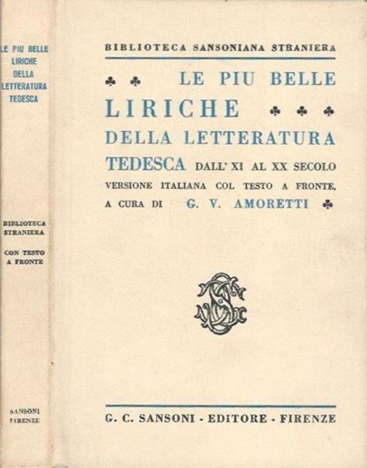 Le più belle liriche della letteratura tedesca dall'XI al XX secolo - V. Amoretti - copertina