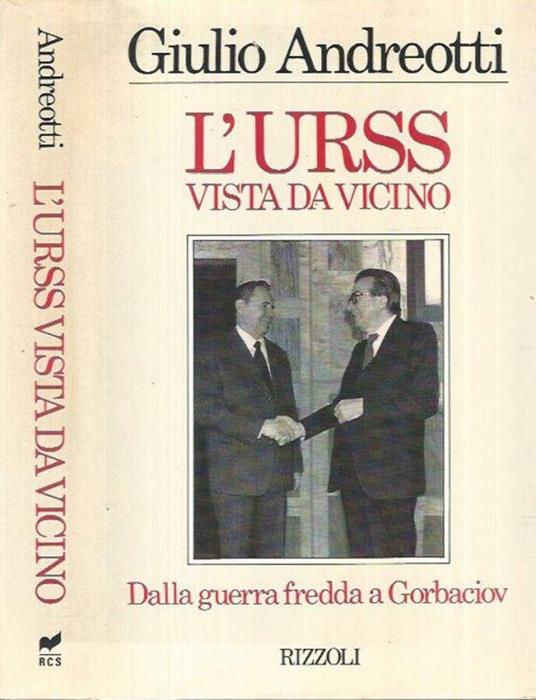 L' Urss Vista Da Vicino - Giulio Andreotti - copertina