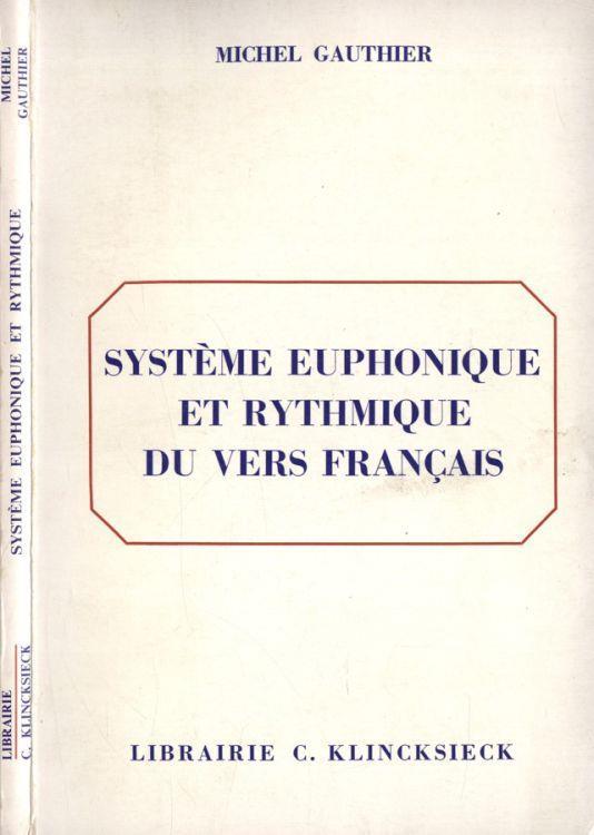 Système euphonique et rythmique du vers francais - Michel Authier - copertina