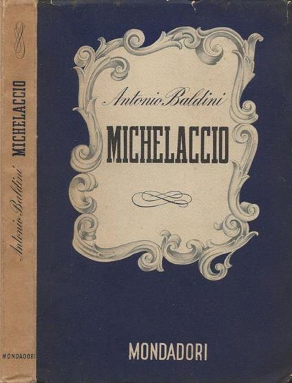 Michelaccio - Antonio Baldini - copertina