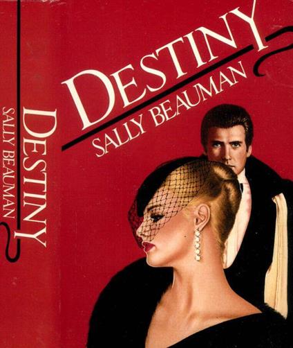 Destiny - Sally Beauman - copertina