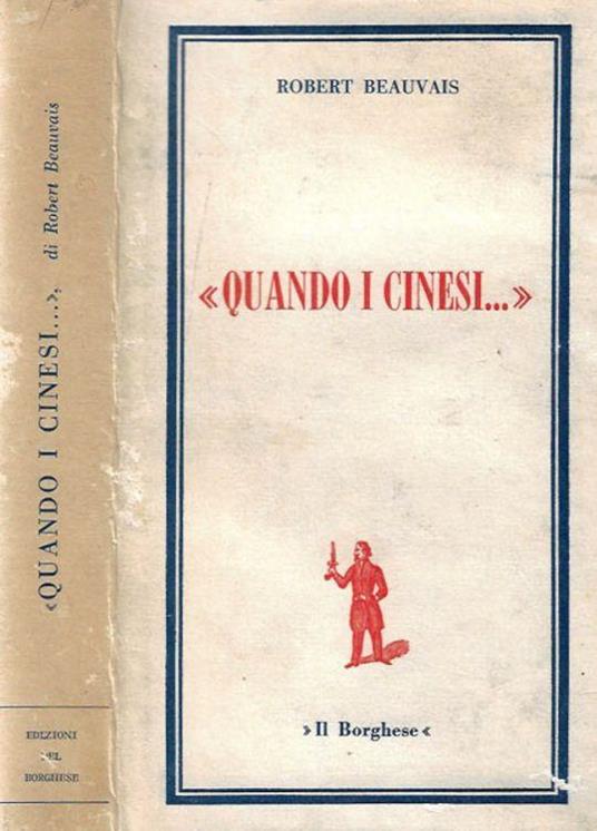 Quando i cinesi - Robert Beauvais - copertina