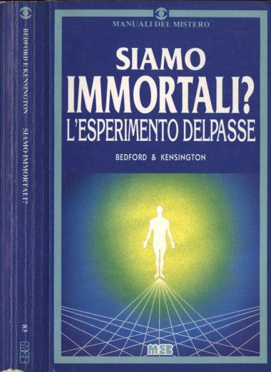 Siamo immortali? - James Bedford - copertina