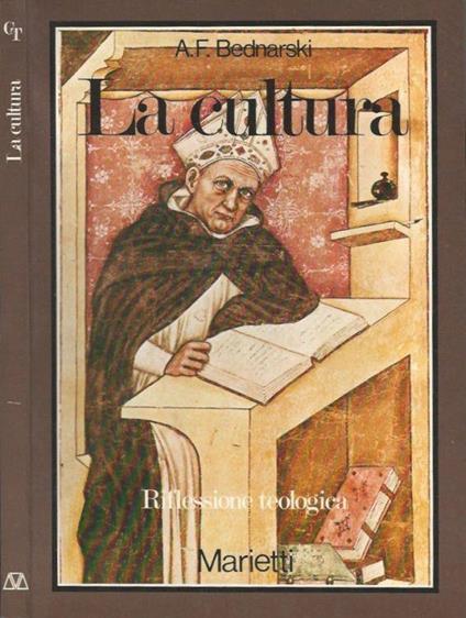 La cultura - Adalberto Felice Bednarski - copertina