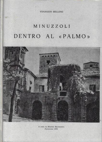 Minuzzoli dentro al "palmo" - Venanzio Belloni - copertina