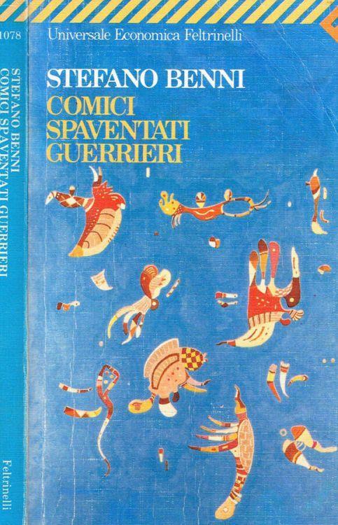 Comici spaventati guerrieri - Stefano Benni - copertina