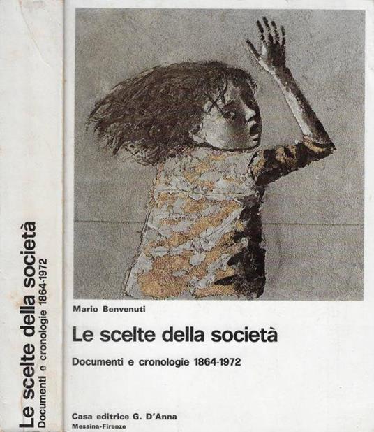 Le scelte della società - Mario Benvenuti - copertina