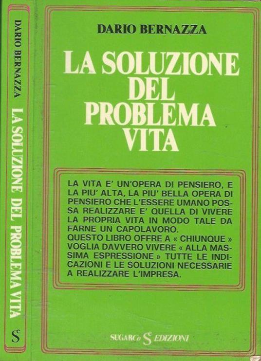 La soluzione del problema vita - Dario Bernazza - copertina