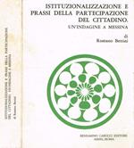 Istituzionalizzazione e prassi della partecipazione del cittadino