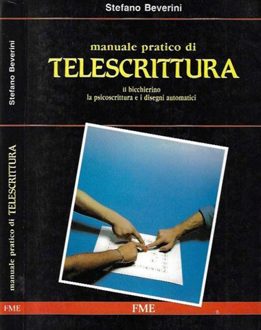 Manuale pratico di telescrittura - Stefano Beverini - copertina