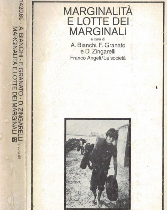 Marginalità e lotte dei marginali - Antonio Bianchi - copertina