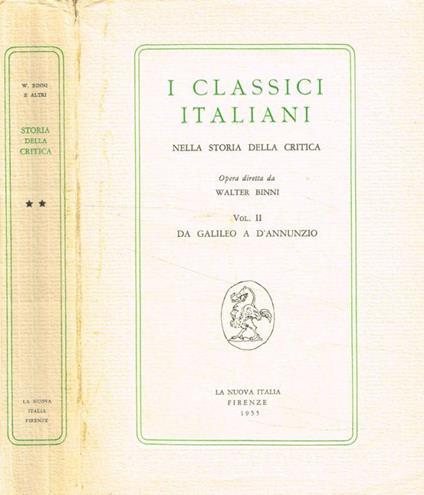I classici italiani nella storia della critica vol.II - Walter Binni - copertina