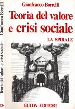 Teoria del valore e crisi sociale